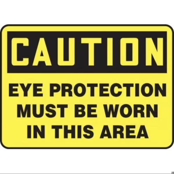 Accuform OSHA CAUTION SAFETY SIGN EYE FRMPPA605XV FRMPPA605XV - main